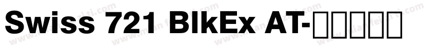 Swiss 721 BlkEx AT字体转换